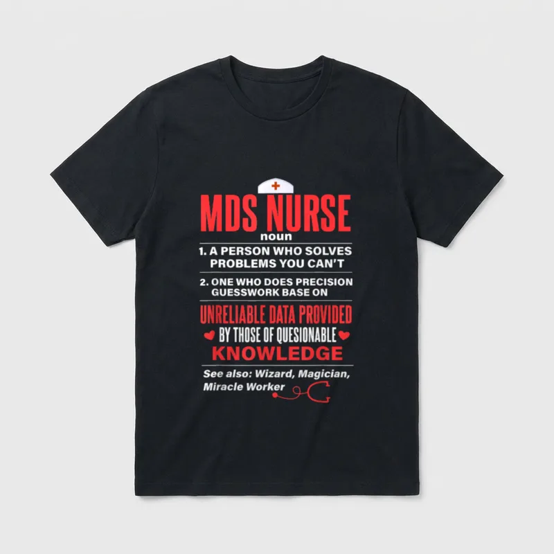 MDS Nurse Definition Noun Myelodysplastic T-Shirt – Classic T-Shirt in Black