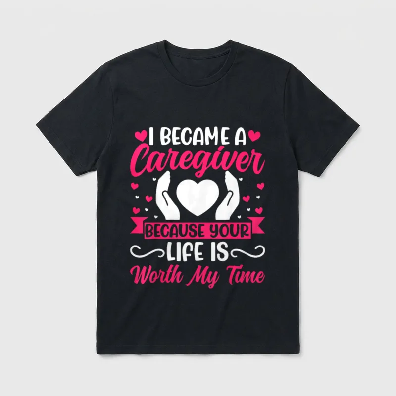 I Became a Caregiver Funny Nurse T-Shirt – Classic T-Shirt in Black