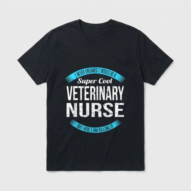 Veterinary Nurse Never T-Shirt – “Super Cool VETERINARY NURSE” print – Classic T-Shirt in Black
