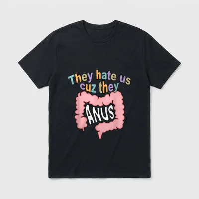 GI Nurse Crew Squad Gastro RN T-Shirt – Pink colon illustration reading They hate us cuz they ANUS – Classic T-Shirt in Black