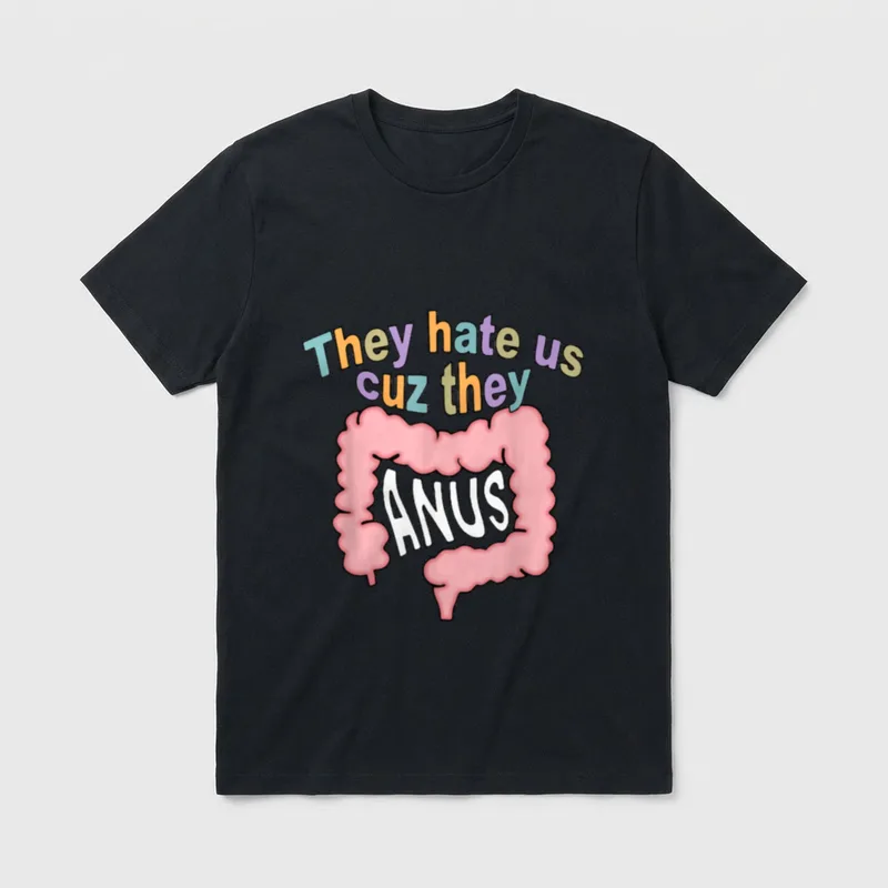 GI Nurse Crew Squad Gastro RN T-Shirt – Pink colon illustration reading They hate us cuz they ANUS – Classic T-Shirt in Black
