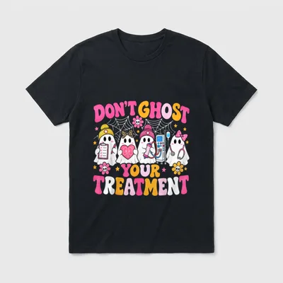 Ghost Your Treatment Dialysis Nurse RN T-Shirt – Don't Ghost Your Treatment – Classic T-Shirt in Black