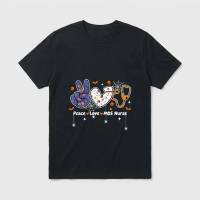 Peace Love MDS Nurse Nursing Life T-Shirt – Classic T-Shirt in Black