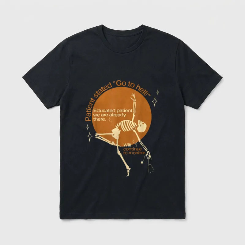 Stated Go to Hell Skeleton Nurse T-Shirt – Classic T-Shirt in Black