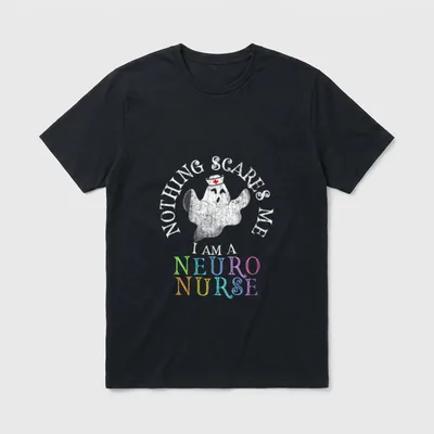 This Is My Spooky NEURO NURSE T-Shirt – NOTHING SCARES ME I AM A NEURO NURSE – Classic T-Shirt in Black