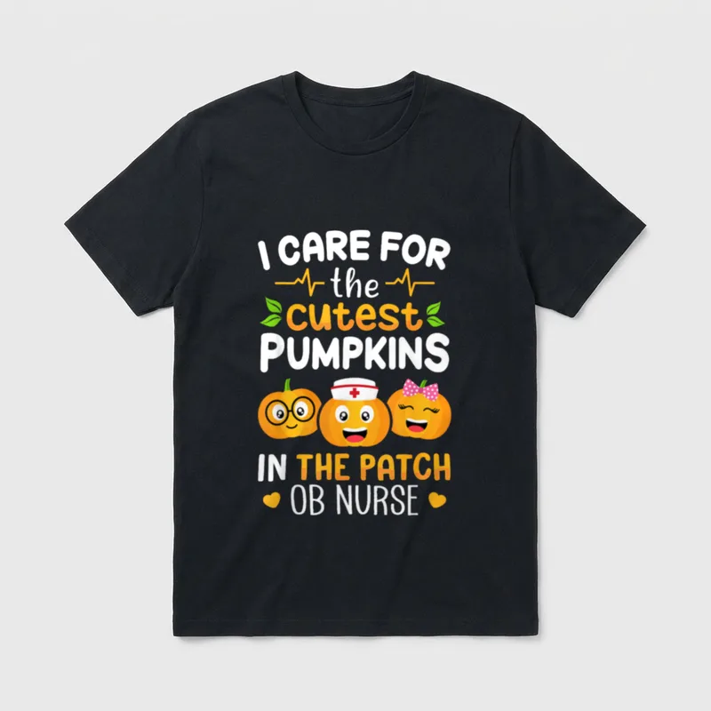 OB Nurse Halloween I Care T-Shirt – I CARE FOR THE CUTEST PUMPKINS IN THE PATCH OB NURSE – Classic T-Shirt in Black