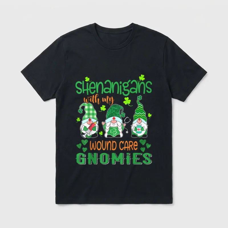 Wound Care Gnomies St Day Nurse T-Shirt – shenanigans with my WOUND CARE GNOMIES – Classic T-Shirt in Black