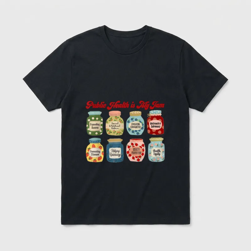 Health Is My Jam Community Public T-Shirt – Eight jam jars labeled Public Health is My Jam – Classic T-Shirt in Black