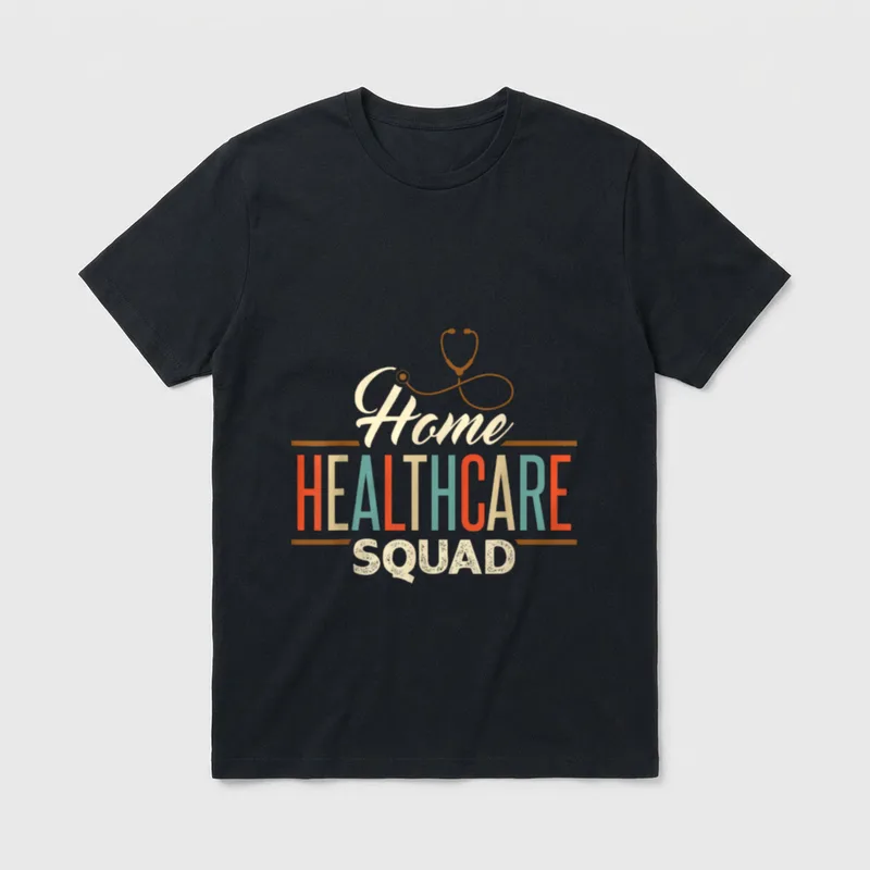 Home Health Aide HHA Healthcare Squad T-Shirt – Classic T-Shirt in Black