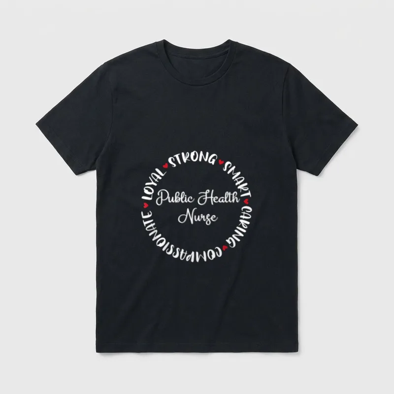 Public Health Nurse Nurses Medical Love T-Shirt – Classic T-Shirt in Black