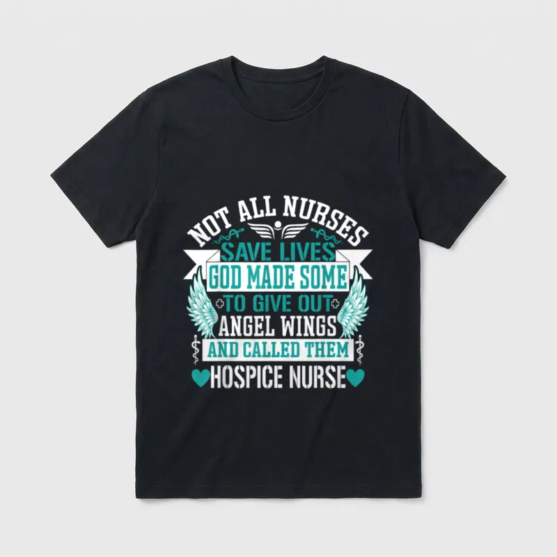 Not All Nurses Save Lives Called T-Shirt – Angel wings, caduceus, hearts, and hospice nurse quote – Classic T-Shirt in Black
