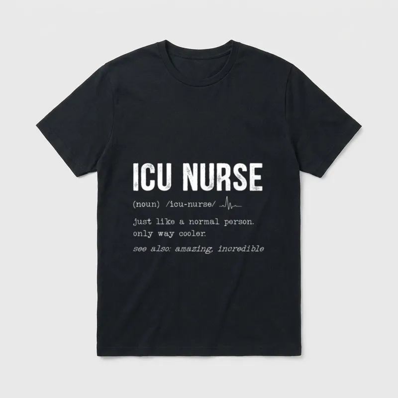 ICU Nurse Definition Hospital RN Medical T-Shirt – ICU Nurse definition text with pulse line – Classic T-Shirt in Black