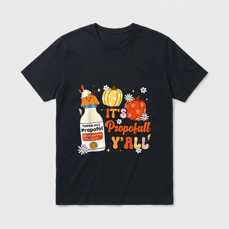Halloween ICU Nurse Its Propofall Y'all T-Shirt – Classic T-Shirt in Black