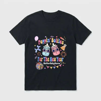 Mother Baby Nurse Neonatal ICU Poppin T-Shirt – Classic T-Shirt in Black