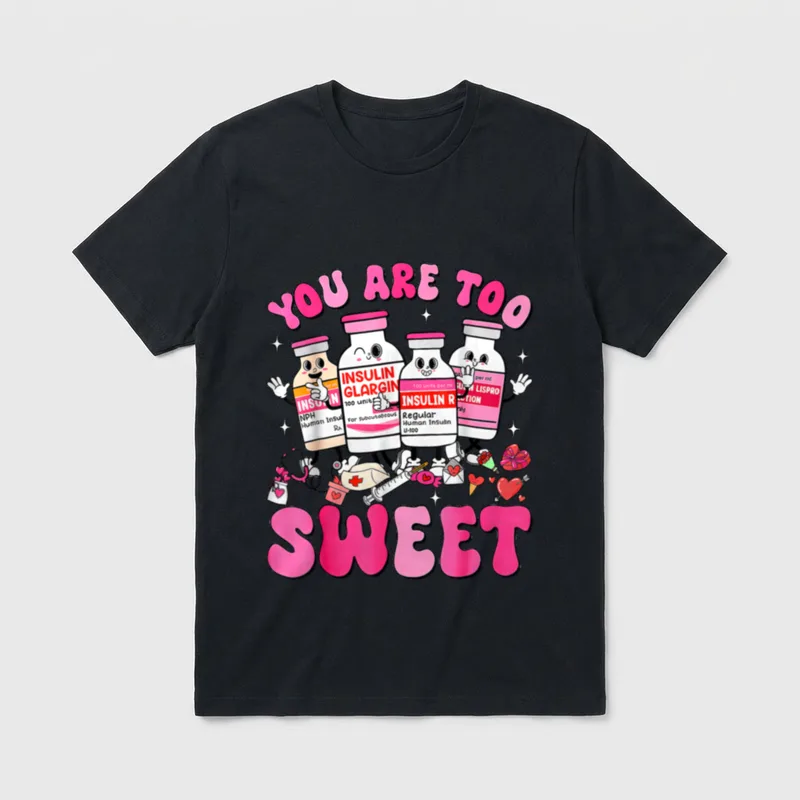 You Are Too Sweet Valentine Nurse T-Shirt – Cartoon insulin bottles with hearts and syringe – Classic T-Shirt in Black