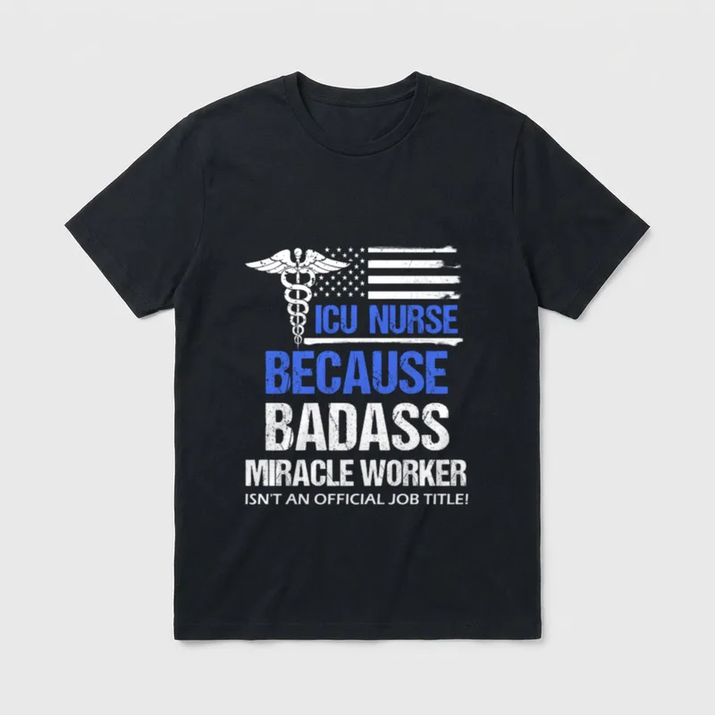 Badass ICU Nurse Funny Job Title T-Shirt – Classic T-Shirt in Black