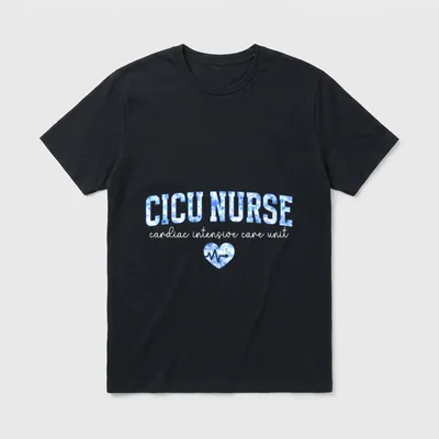 CICU Cardiac Intensive Care Unit Nurse T-Shirt – CICU NURSE cardiac intensive care unit – Classic T-Shirt in Black