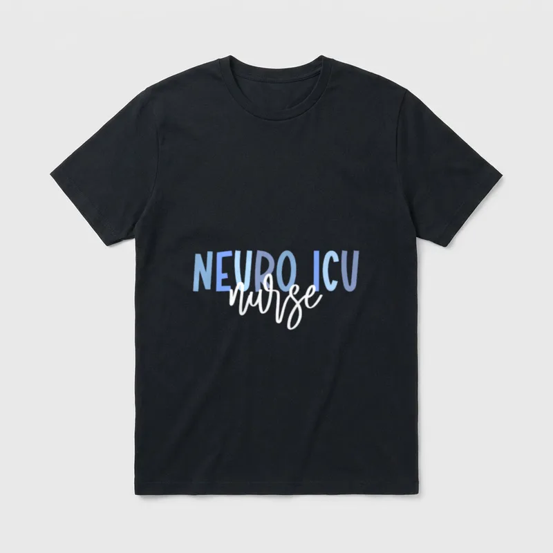 Neuro ICU Nurse Neurology Intensive Care T-Shirt – Classic T-Shirt in Black