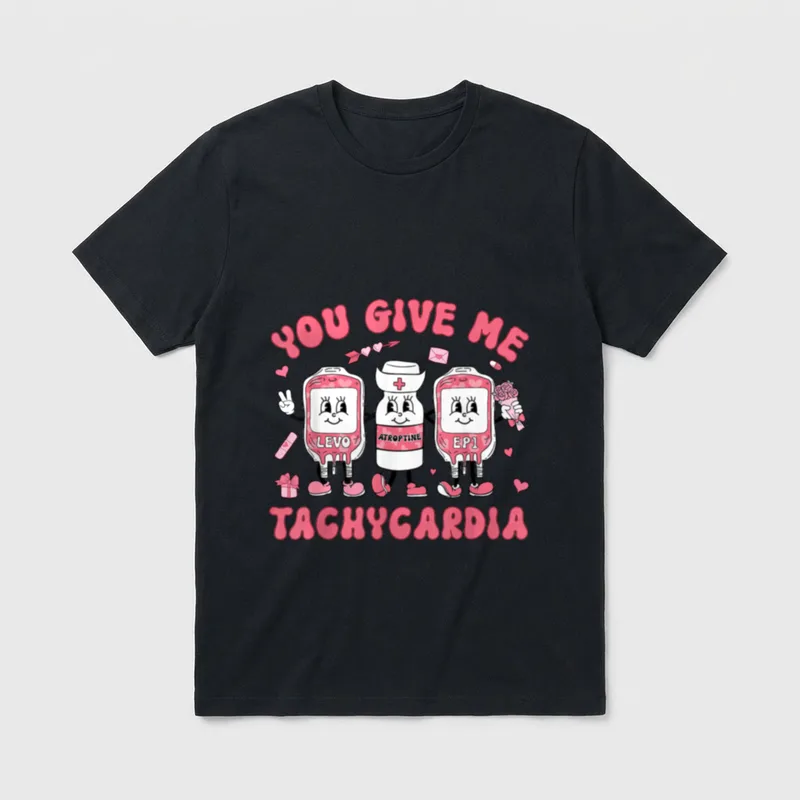 Day You Give Me Tachycardia ICU T-Shirt – Classic T-Shirt in Black