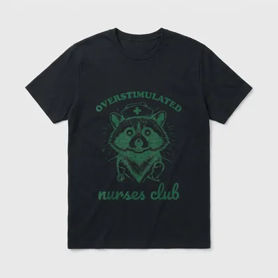 Overstimulated Nurses Club Funny Raccoon Night T-Shirt – Classic T-Shirt in Black