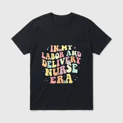 In My Labor and Delivery Era T-Shirt – Classic T-Shirt in Black