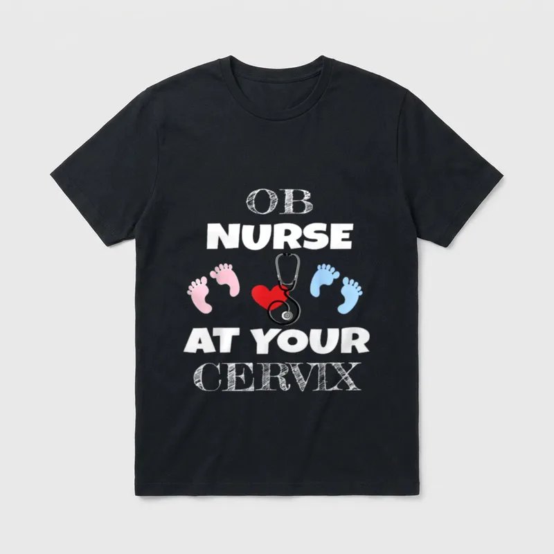 OB Nurse at Your Cervix Baby T-Shirt – Classic T-Shirt in Black