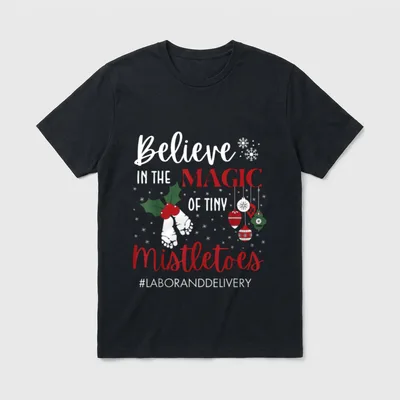 Tiny Mistletoes Labor and Delivery Christmas T-Shirt – Classic T-Shirt in Black