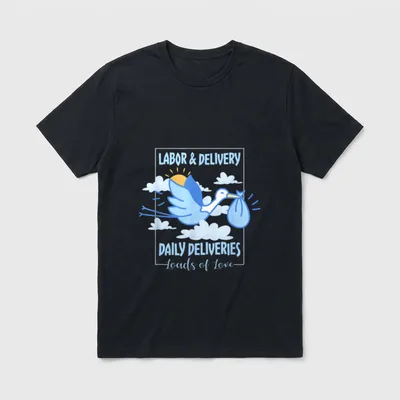 L D Nurse Labor T-Shirt – LABOR & DELIVERY DAILY DELIVERIES Loads of Love – Classic T-Shirt in Black