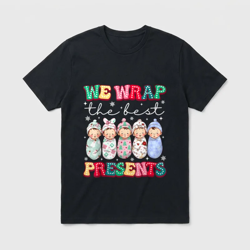 Christmas Labor Delivery Nurse We Wrap T-Shirt – WE WRAP the best PRESENTS with swaddled babies – Classic T-Shirt in Black