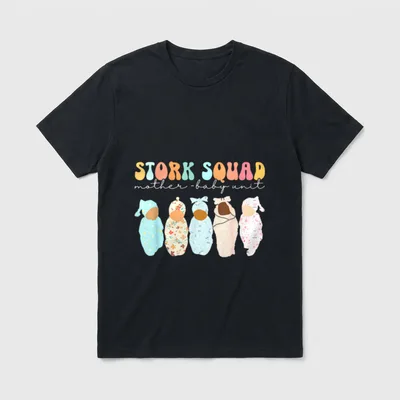 Squad Mother Baby Unit Postpartum Nurse T-Shirt – “STORK SQUAD mother - baby unit” – Classic T-Shirt in Black