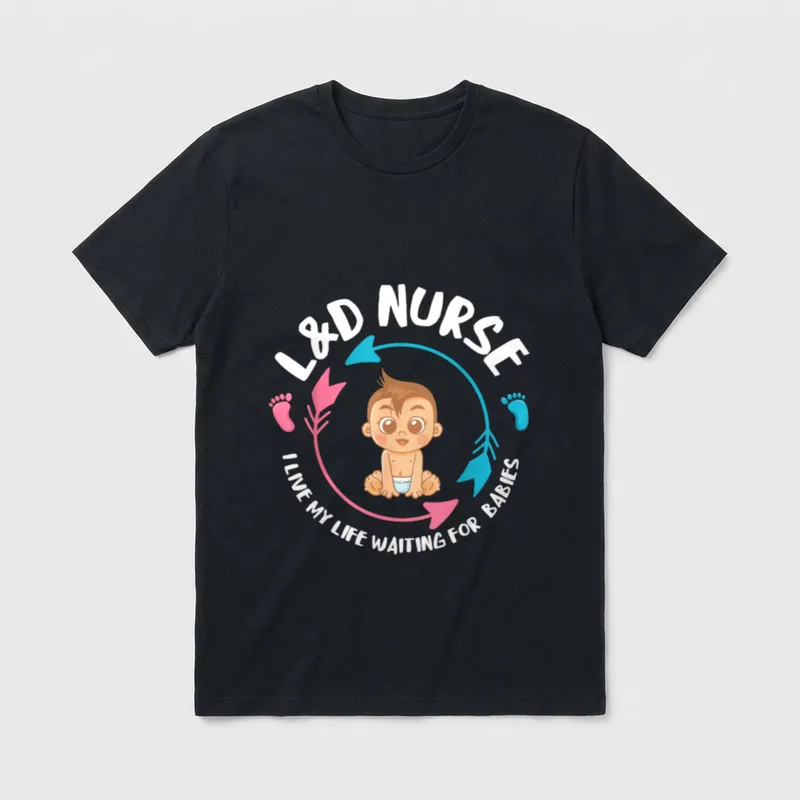 L D Nurse Babiess Newborn Labor T-Shirt – L&D Nurse I Live My Life Waiting For Babies – Classic T-Shirt in Black