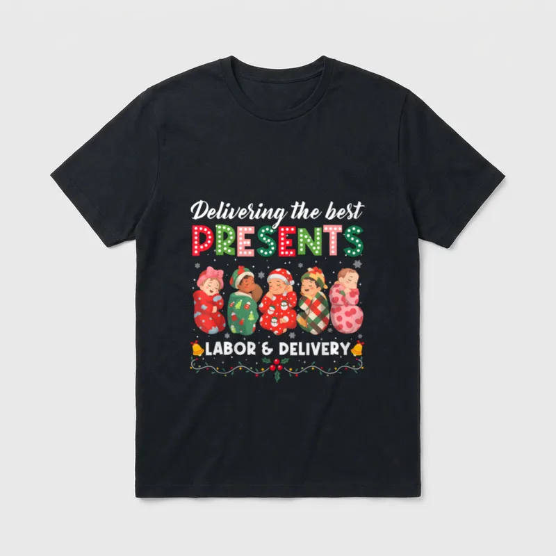 Labor Delivery Nurse Delivering T-Shirt – Delivering the best PRESENTS LABOR & DELIVERY – Classic T-Shirt in Black