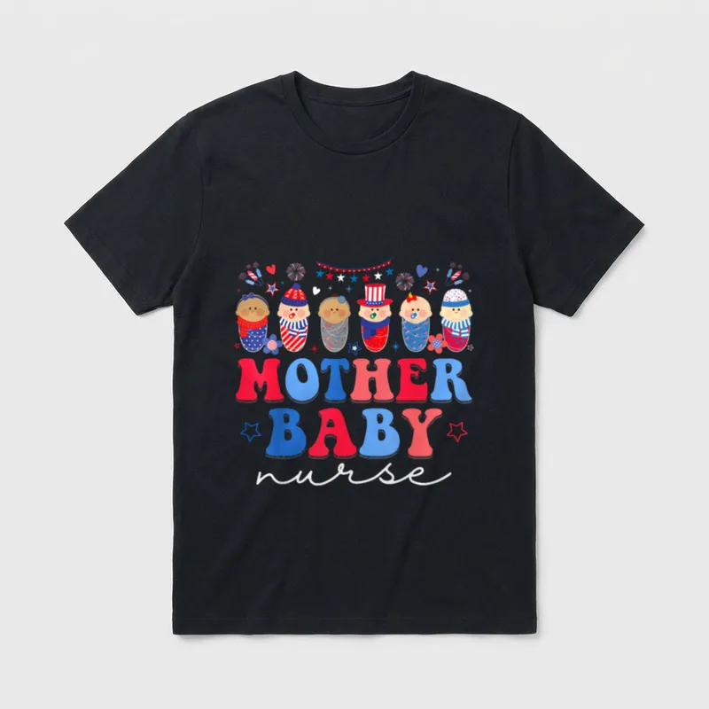 Mother Baby Nurse 4th of July T-Shirt – Classic T-Shirt in Black