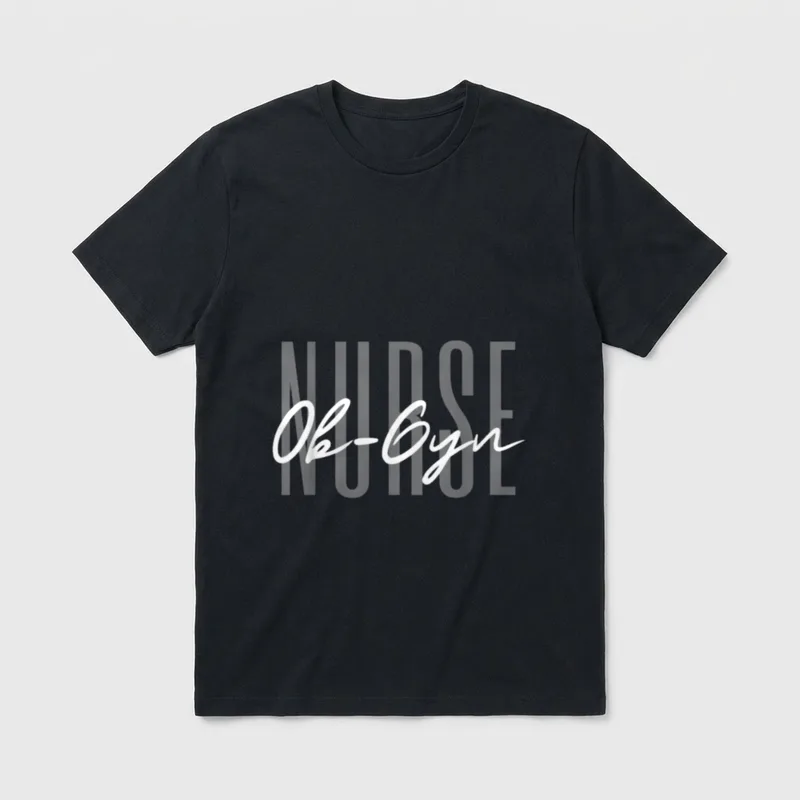 OB GYN Nurse Obstetrics Gynecology OB-GYN T-Shirt – Classic T-Shirt in Black