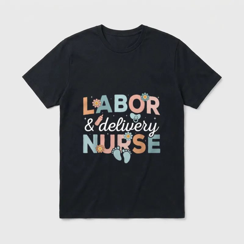 Labor and Delivery Nurse Medical T-Shirt – Classic T-Shirt in Black