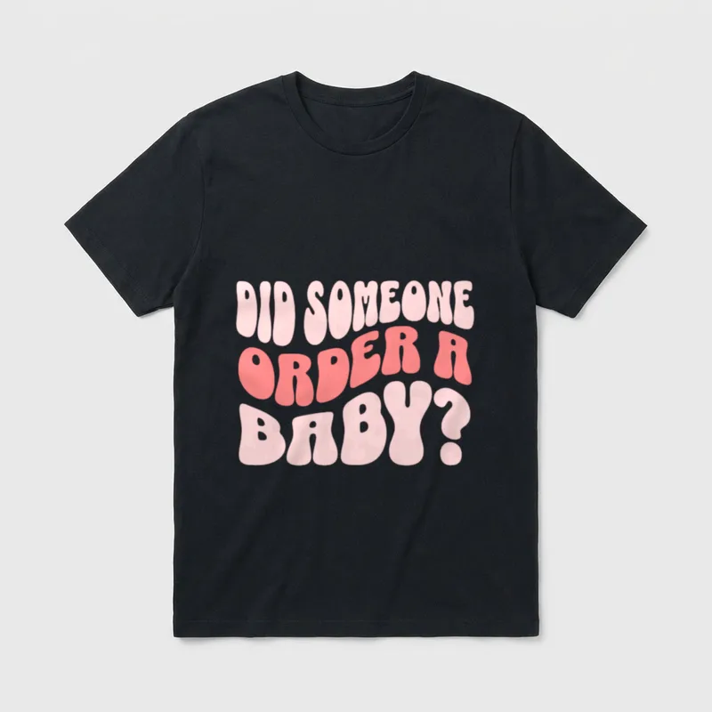 Labor and Delivery Nurse L Performance T-Shirt – DID SOMEONE ORDER A BABY? in wavy retro lettering – Classic T-Shirt in Black