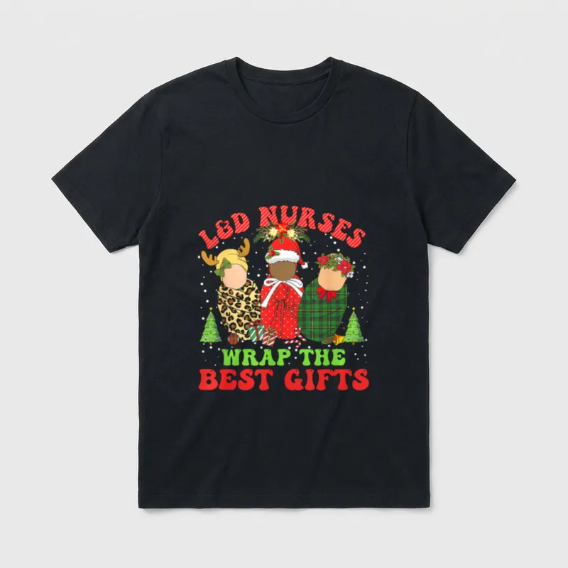 L D Labor and Delivery Christmas T-Shirt – L&D NURSES WRAP THE BEST GIFTS – Classic T-Shirt in Black