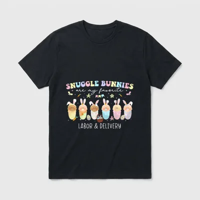 Bunnies Are My Favorite Easter Labor T-Shirt – Classic T-Shirt in Black