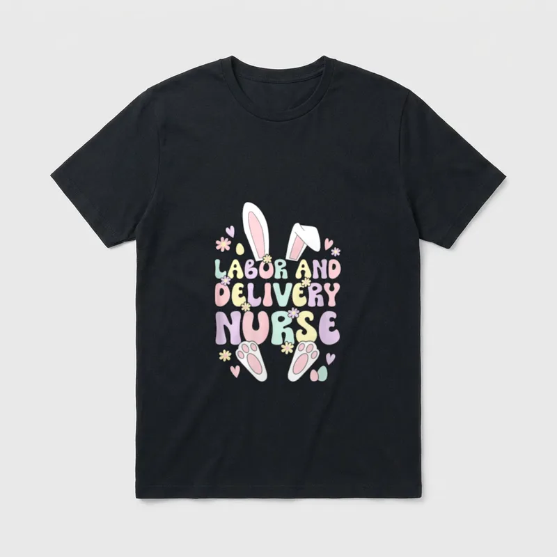 Labor and Delivery Nurse Easter Bunny T-Shirt – Classic T-Shirt in Black