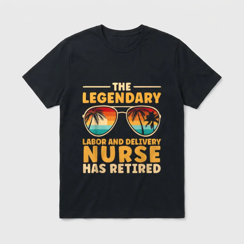 Retired Labor and Delivery Nurse Retirement T-Shirt – Classic T-Shirt in Black