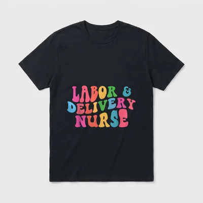 Labor Delivery Nurse Enough T-Shirt – Labor & Delivery Nurse in colorful retro wavy lettering – Classic T-Shirt in Black