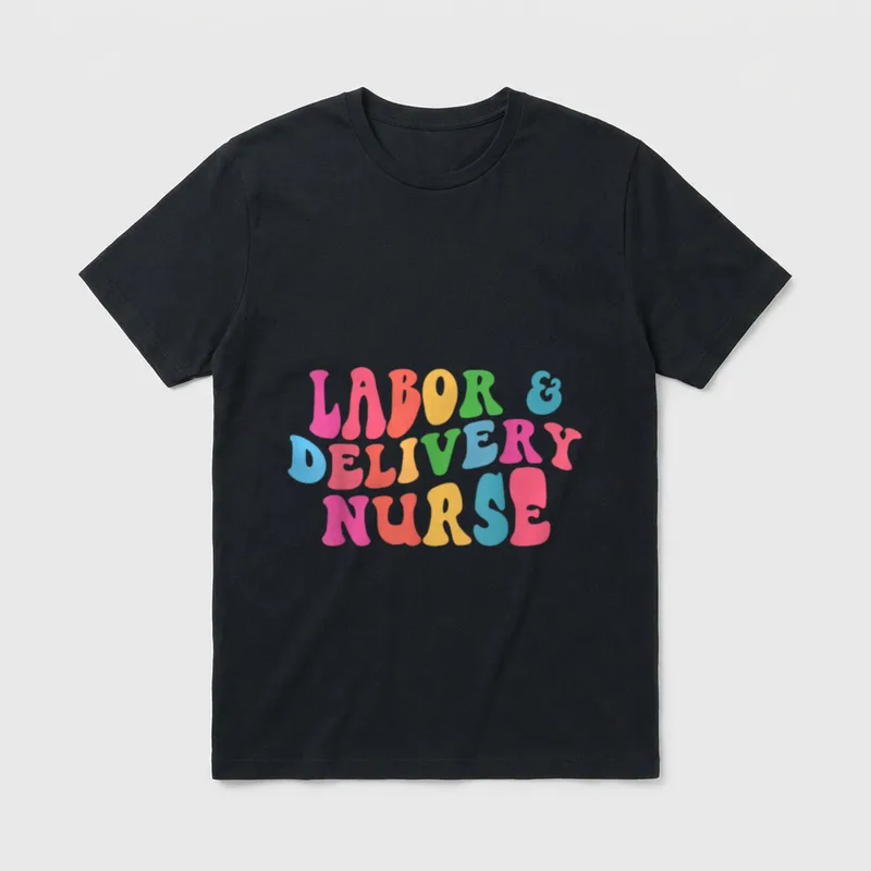 Labor Delivery Nurse Enough T-Shirt – Labor & Delivery Nurse in colorful retro wavy lettering – Classic T-Shirt in Black