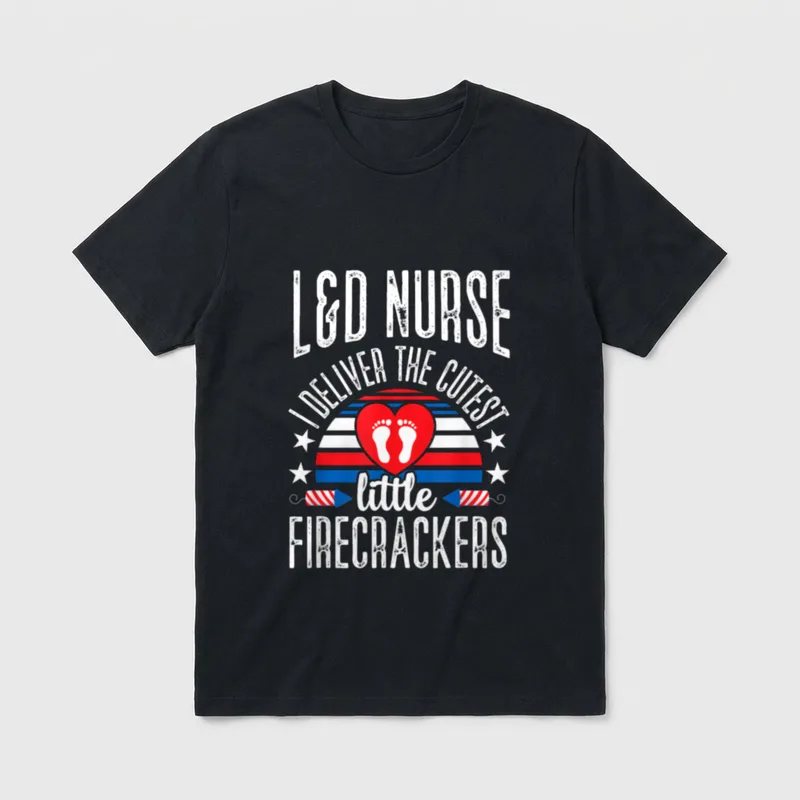 Labor and Delivery L D Medical T-Shirt – “L&D NURSE I DELIVER THE CUTEST little FIRECRACKERS” – Classic T-Shirt in Black