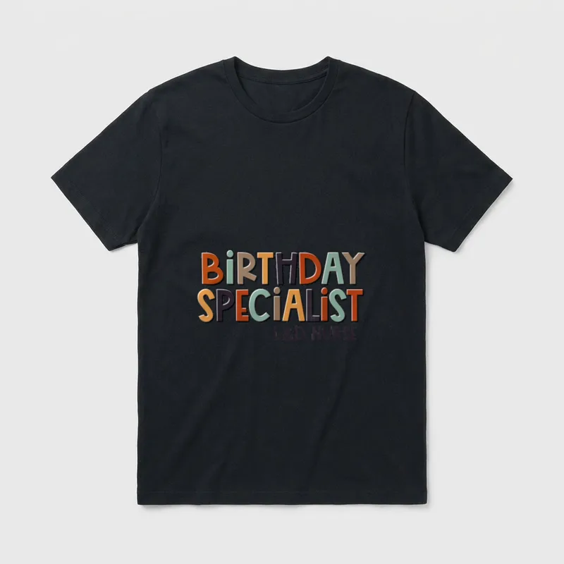 Birthday Specialist Nurse T-Shirt – Colorful lettering reading BIRTHDAY SPECIALIST L&D NURSE – Classic T-Shirt in Black