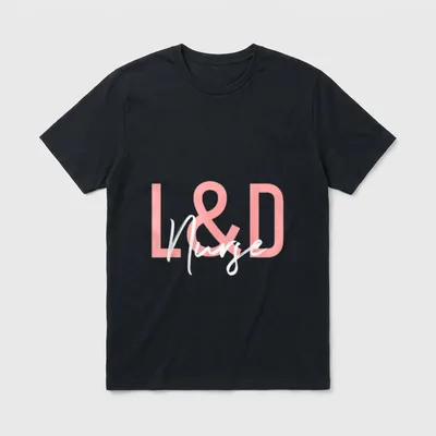Labor and Delivery Nurse Operating T-Shirt – Pink “L&D” lettering with white script “Nurse” text – Classic T-Shirt in Black