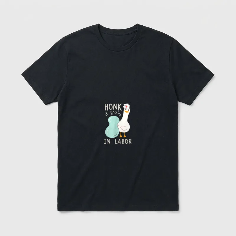 Labor and Delivery Funny Silly Goose T-Shirt – HONK if you're IN LABOR lettering and nurse goose – Classic T-Shirt in Black