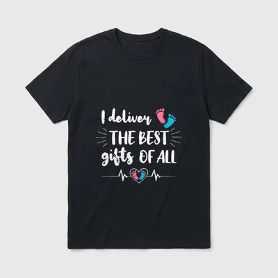 LD Nurse L D Labor Delivery T-Shirt – “I deliver THE BEST gifts OF ALL” with tiny baby footprints – Classic T-Shirt in Black