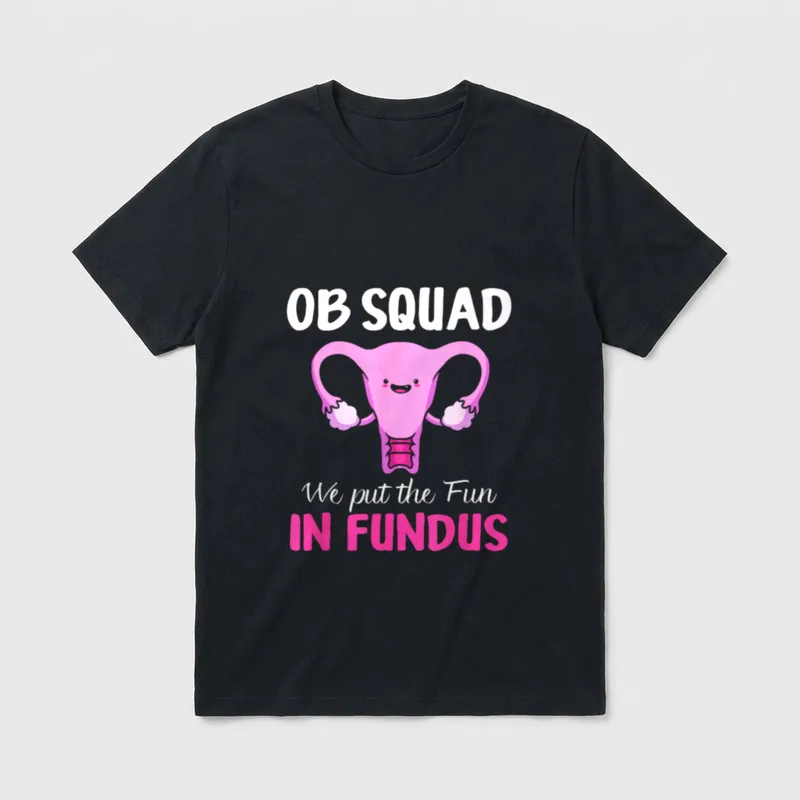 Funny Ob Squad Uterus Obstetrics Nurse T-Shirt – Classic T-Shirt in Black