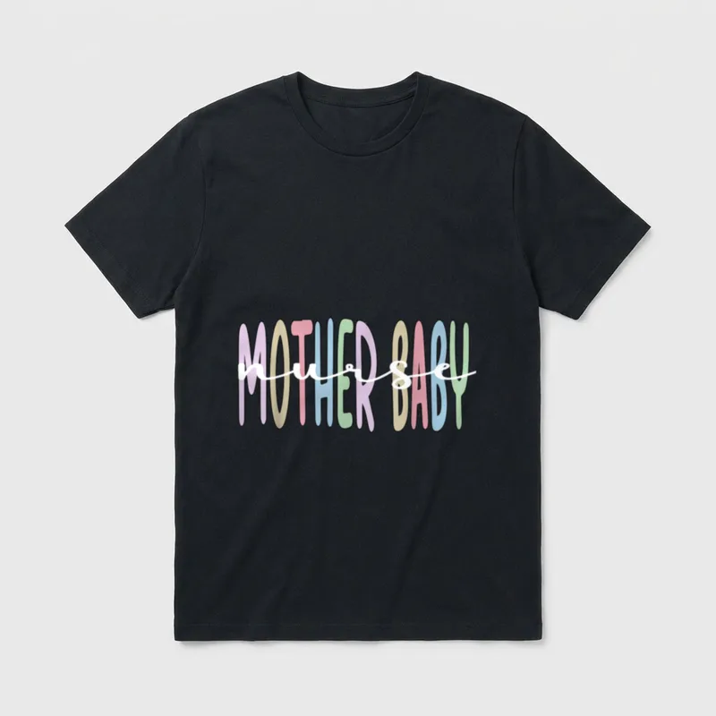 Mother Baby Nurse Appreciation Postpartum Perfect T-Shirt – Classic T-Shirt in Black