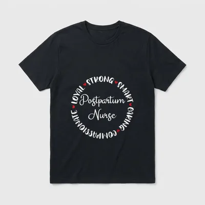 Postpartum Nurse Nurses Graduation Medical Love T-Shirt – Classic T-Shirt in Black